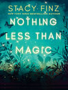 Imagen de portada para Nothing Less than Magic